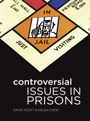 cover image of Controversial Issues In Prisons